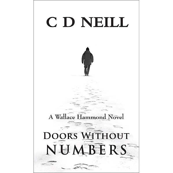 Doors Without Numbers, C. D. Neill