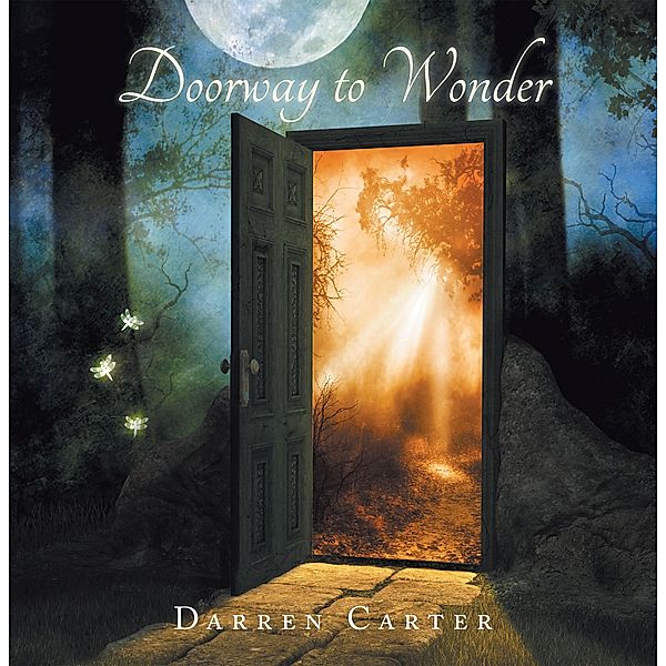 Doorway to Wonder, Darren Carter