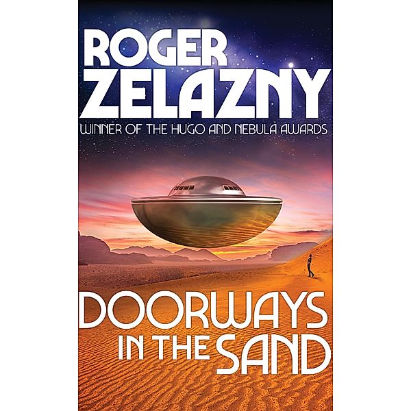 Doorways in the Sand, Roger Zelazny