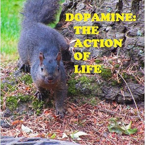 Dopamine, the Action of Life, Rowena Kong
