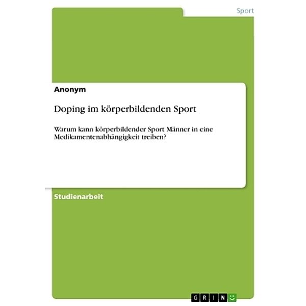 Doping im körperbildenden Sport, Anonym