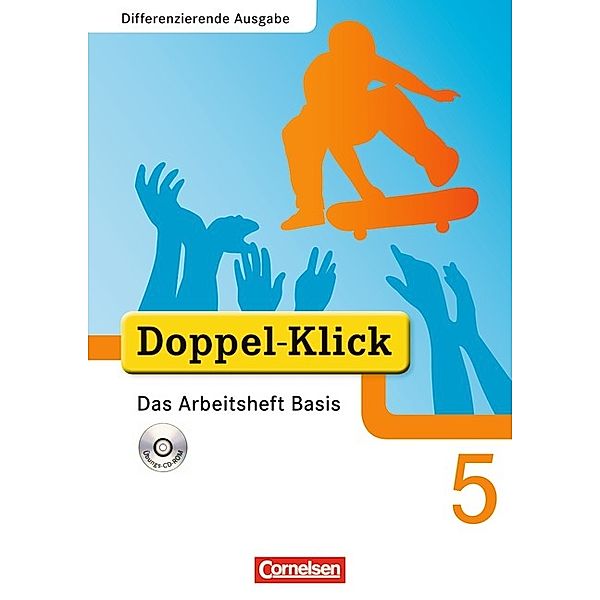 Doppel-Klick - Das Sprach- und Lesebuch - Differenzierende Ausgabe - 5. Schuljahr, August-Bernhard Jacobs, Grit Adam, Werner Roose, Elinor Matt
