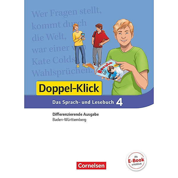 Doppel-Klick - Das Sprach- und Lesebuch - Differenzierende Ausgabe Baden-Württemberg - Band 4: 8. Schuljahr, Martina Schulz-Hamann, Werner Bentin, Matthias Scholz, Henriette Dieterle, Torsten Zander, Annegret Doll, Kathrin Lang