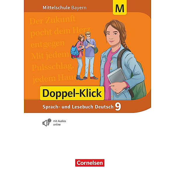Doppel-Klick - Das Sprach- und Lesebuch - Mittelschule Bayern - 9. Jahrgangsstufe Schülerbuch - Für M-Klassen