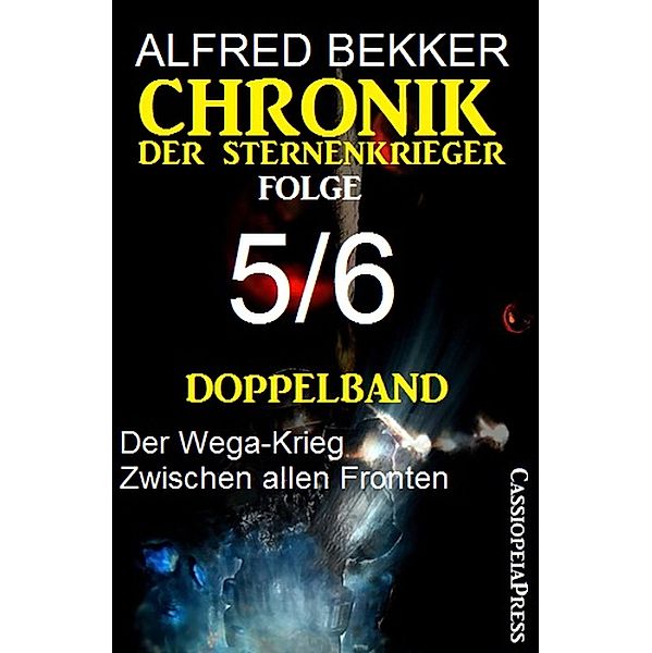 Doppelband Chronik der Sternenkrieger Folge 5/6, Alfred Bekker