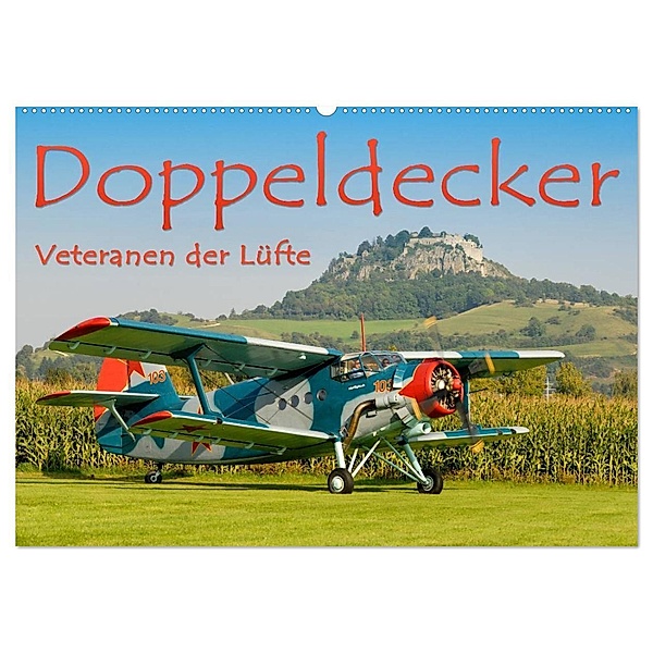 Doppeldecker - Veteranen der Lüfte (Wandkalender 2024 DIN A2 quer), CALVENDO Monatskalender, Markus Keller