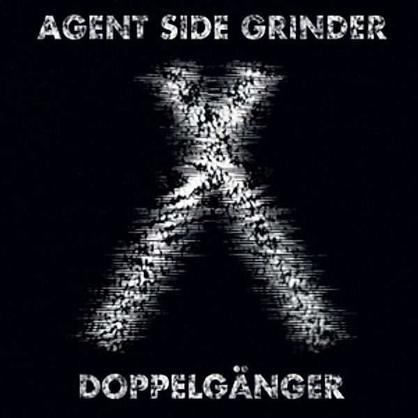 Doppelgänger, Agent Side Grinder