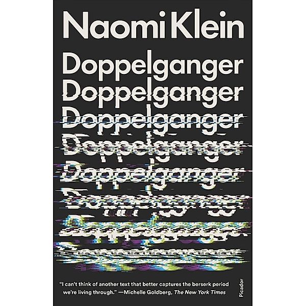 Doppelganger, Naomi Klein