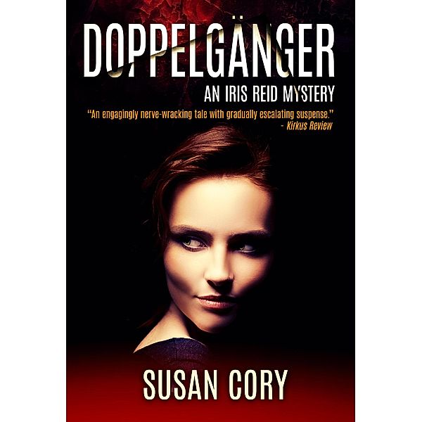 Doppelganger (An Iris Reid Mystery, #3) / An Iris Reid Mystery, Susan Cory