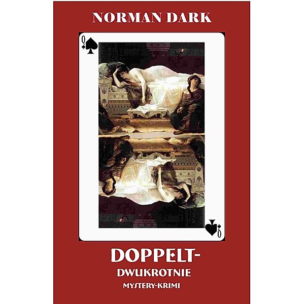 Doppelt, Norman Dark