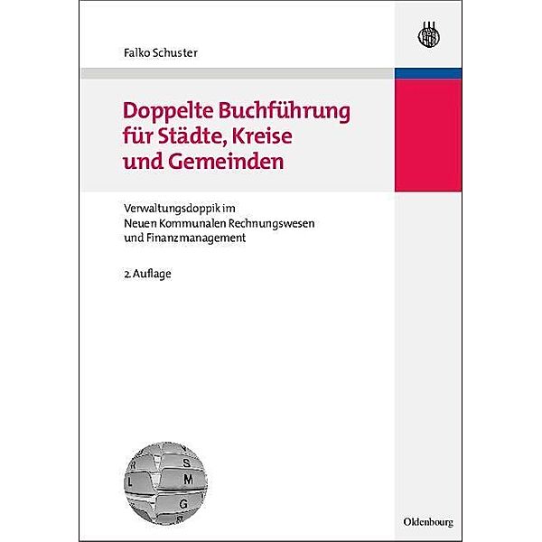 Doppelte Buchführung für Städte, Kreise und Gemeinden / Jahrbuch des Dokumentationsarchivs des österreichischen Widerstandes, Falko Schuster