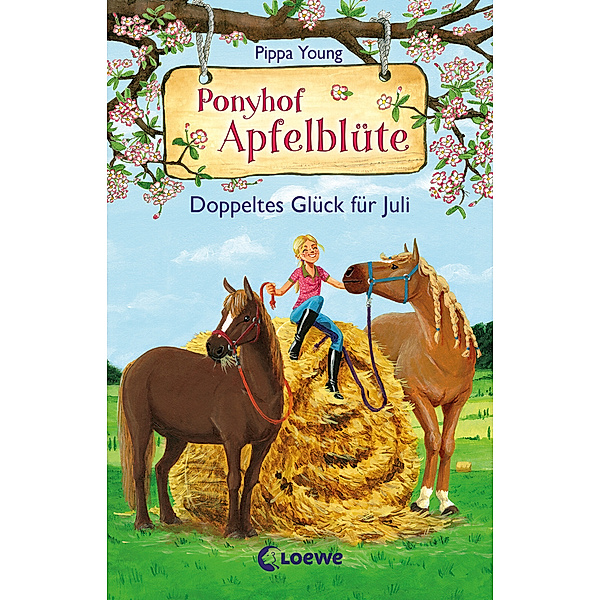 Doppeltes Glück für Juli / Ponyhof Apfelblüte Bd.21, Pippa Young