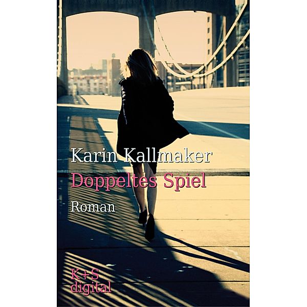 Doppeltes Spiel, Karin Kallmaker