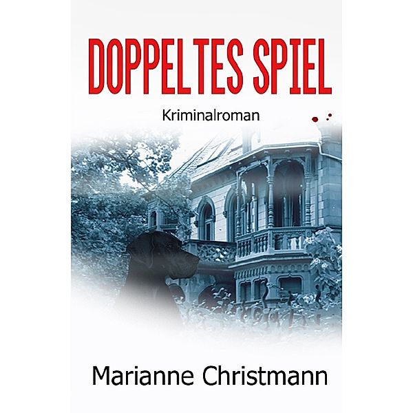 Doppeltes Spiel, Marianne Christmann