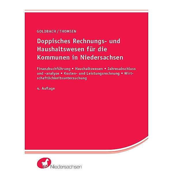 Doppisches Rechnungs- und Haushaltswesen für die Kommunen in Niedersachsen, Arnim Goldbach, Marc Thomsen
