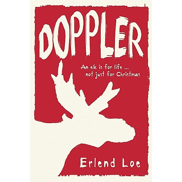 Doppler, Erlend Loe