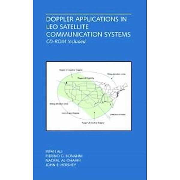 Doppler Applications in LEO Satellite Communication Systems / The Springer International Series in Engineering and Computer Science Bd.656, Irfan Ali, Pierino G. Bonanni, Naofal Al-Dhahir, John E. Hershey