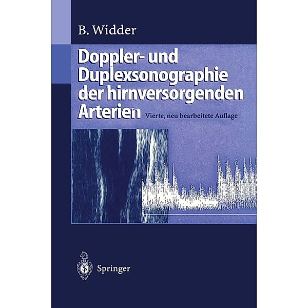 Doppler- und Duplexsonographie der hirnversorgenden Arterien, Bernhard Widder