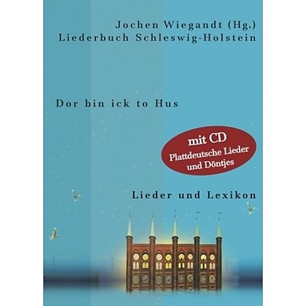 Dor bin ick to Hus, 2 Bde. m. CD-Audio, Jochen Wiegandt