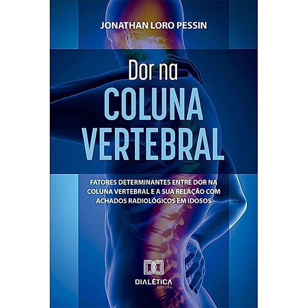 Dor na Coluna Vertebral, Jonathan Loro Pessin