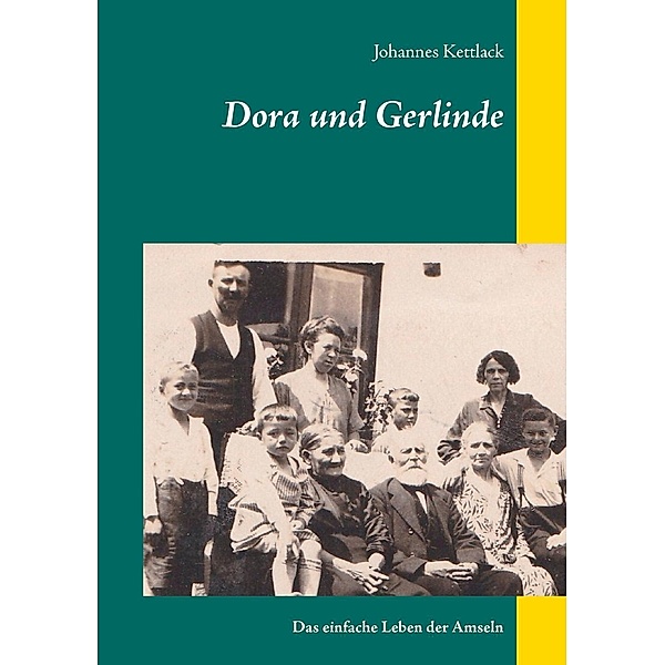 Dora und Gerlinde, Johannes Kettlack