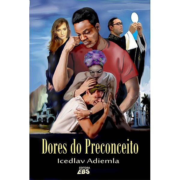 Dores do Preconceito, Icedlav Adiemla