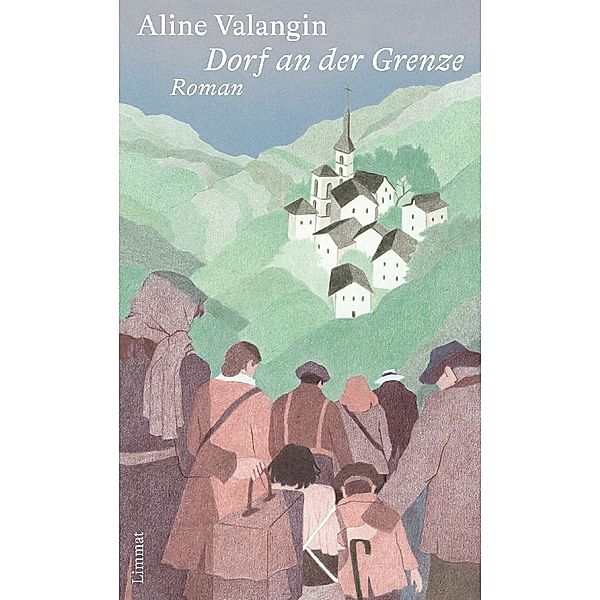 Dorf an der Grenze, Aline Valangin