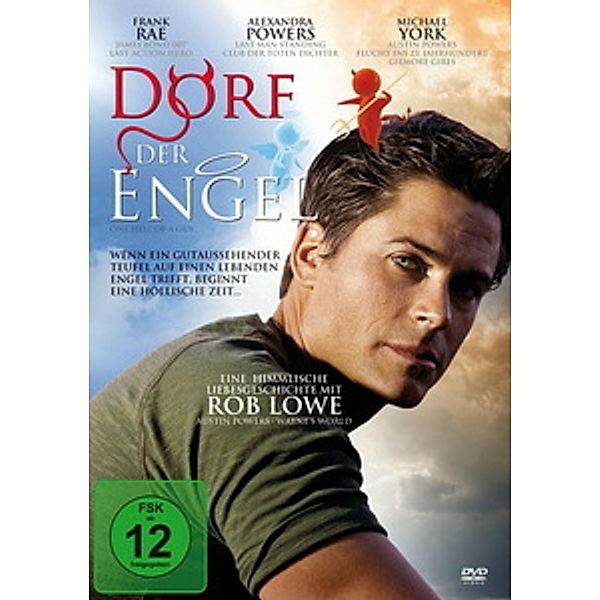 Dorf der Engel, Rob Lowe