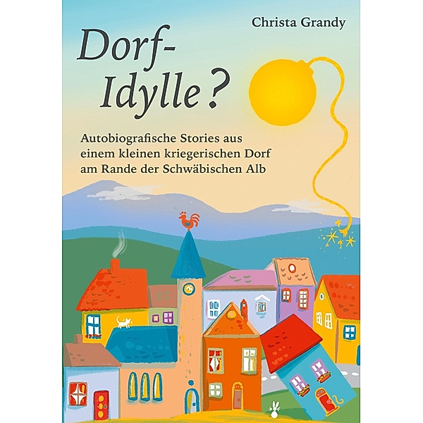 Dorf-Idylle?, Christa Grandy