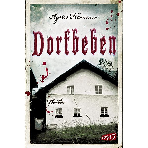 Dorfbeben, Agnes Hammer