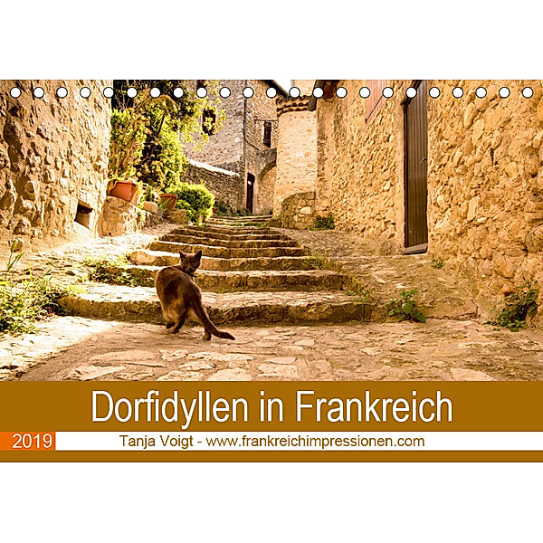 Dorfidyllen in Frankreich (Tischkalender 2019 DIN A5 quer), Tanja Voigt