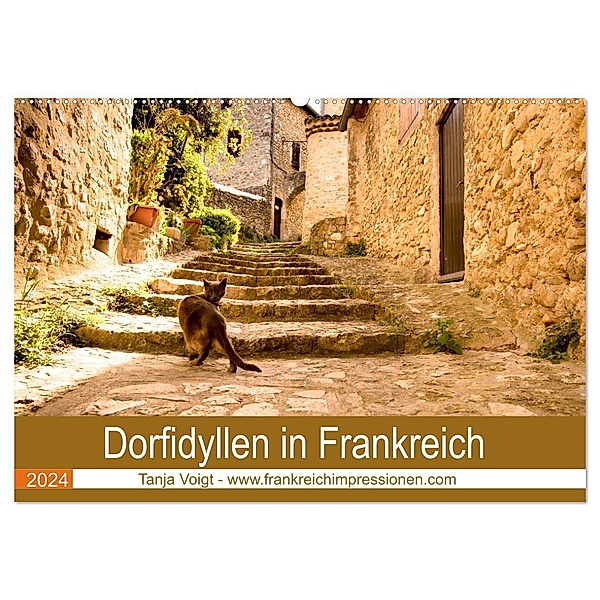 Dorfidyllen in Frankreich (Wandkalender 2024 DIN A2 quer), CALVENDO Monatskalender, Tanja Voigt