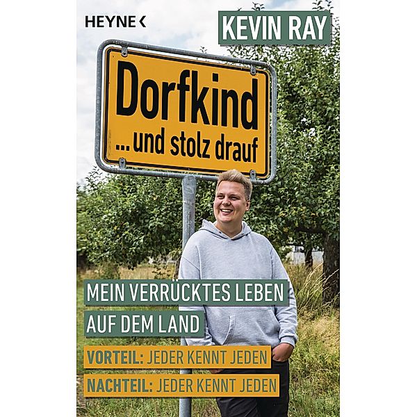 Dorfkind... und stolz drauf, Kevin Ray