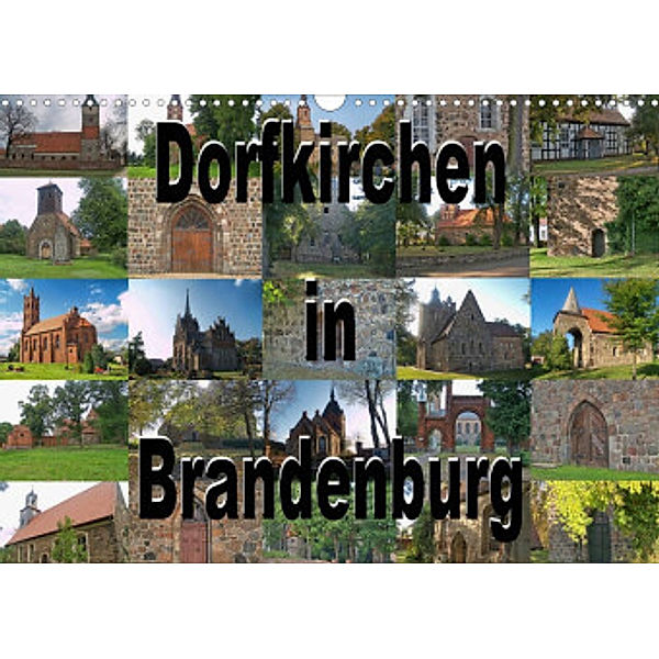 Dorfkirchen in Brandenburg (Wandkalender 2022 DIN A3 quer), Peter Morgenroth  (petmo)