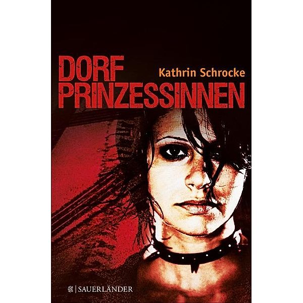 Dorfprinzessinnen, Kathrin Schrocke