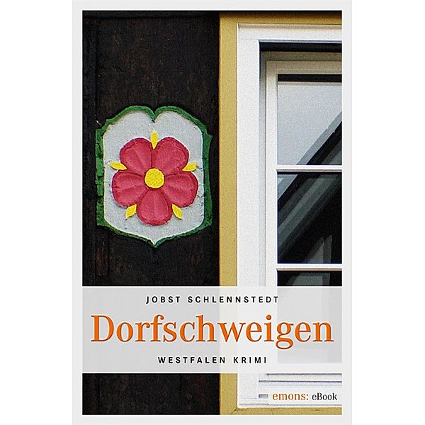Dorfschweigen / Jan Oldinghaus Bd.2, Jobst Schlennstedt