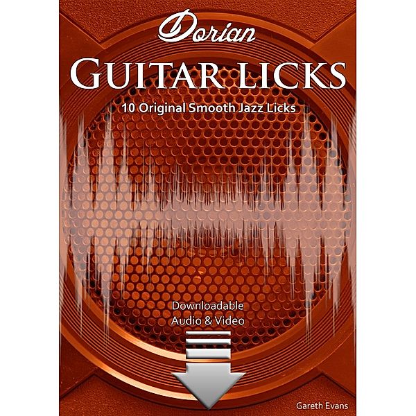 Dorian Guitar Licks, Gareth Evans