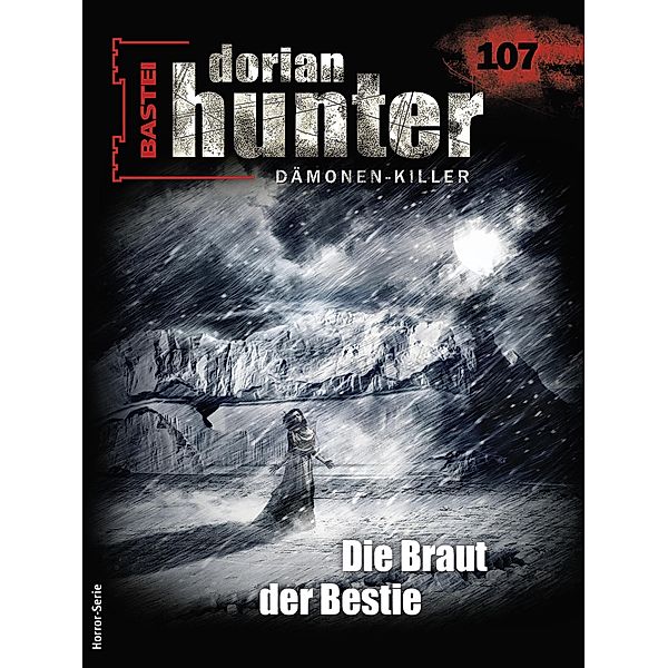 Dorian Hunter 107 / Dorian Hunter - Horror-Serie Bd.107, Roy Palmer