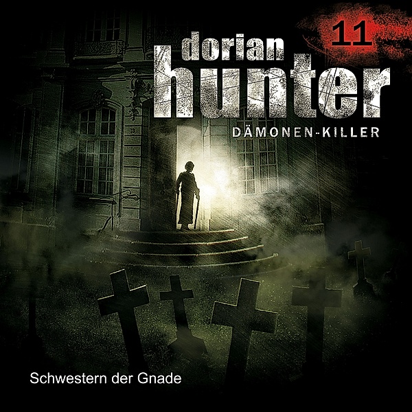 Dorian Hunter - 11 - 11: Schwestern der Gnade, Ernst Vlcek