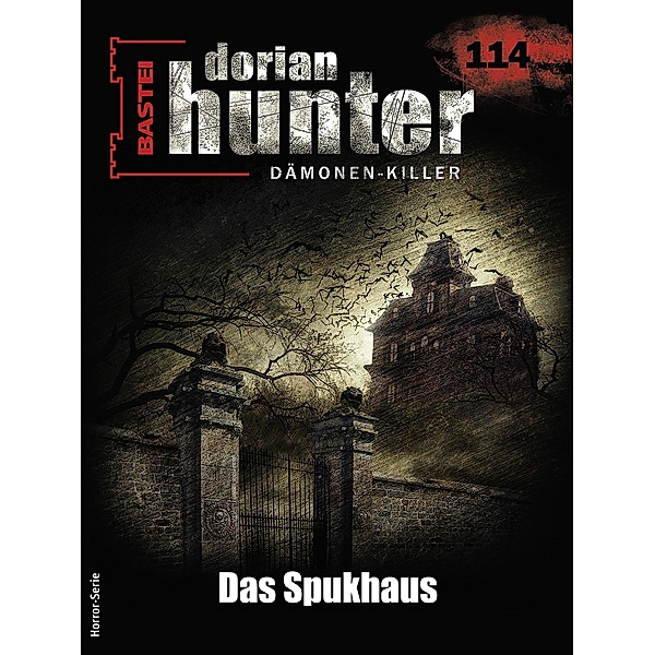 Dorian Hunter 114 / Dorian Hunter - Horror-Serie Bd.114, Derek Chess