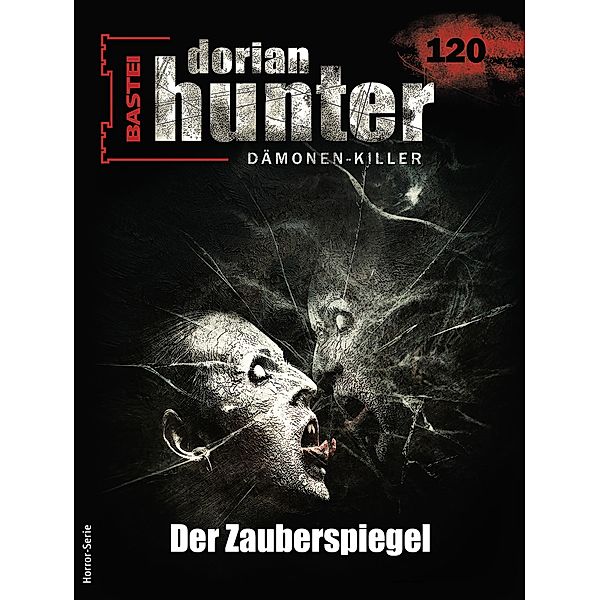 Dorian Hunter 120 / Dorian Hunter - Horror-Serie Bd.120, Neal Davenport