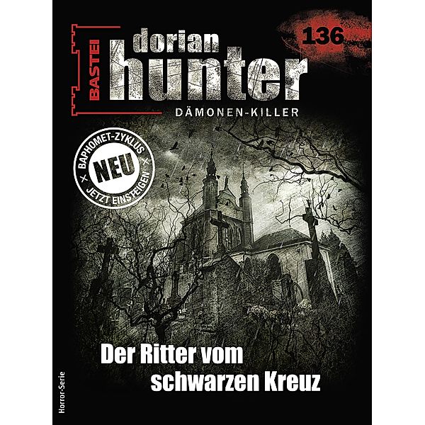 Dorian Hunter 136 / Dorian Hunter - Horror-Serie Bd.136, Neal Davenport