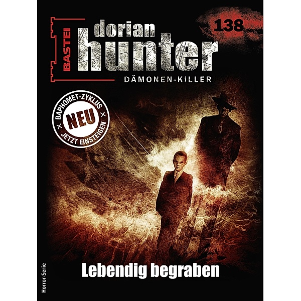 Dorian Hunter 138 / Dorian Hunter - Horror-Serie Bd.138, Earl Warren