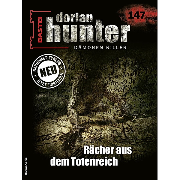 Dorian Hunter 147 / Dorian Hunter - Horror-Serie Bd.147, Earl Warren
