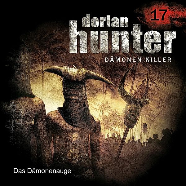 Dorian Hunter - 17 - 17: Das Dämonenauge, Neal Davenport