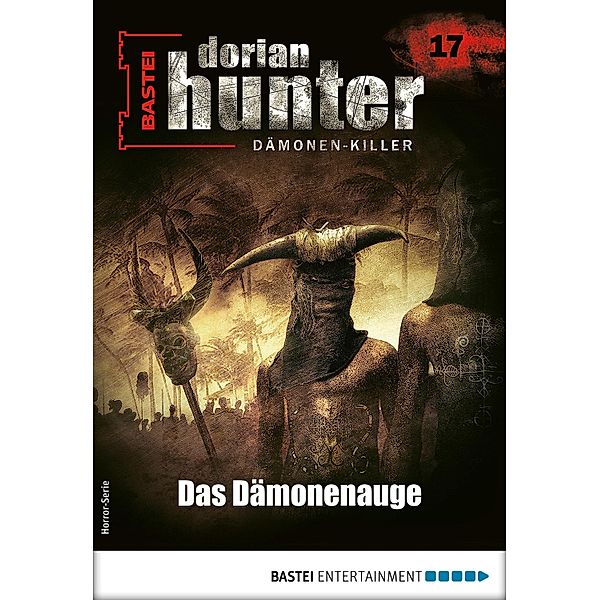 Dorian Hunter 17 - Horror-Serie / Dorian Hunter - Horror-Serie Bd.17, Neal Davenport