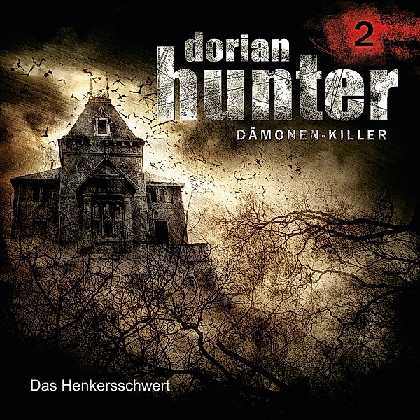 Dorian Hunter - 2 - 02: Das Henkersschwert, Ernst Vlcek