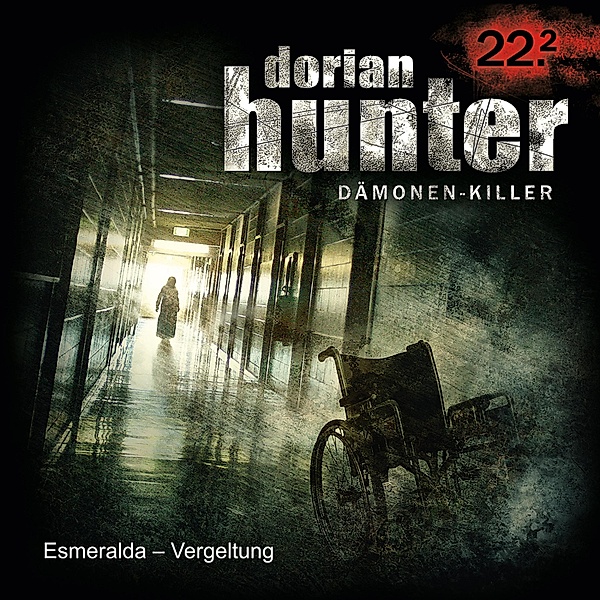 Dorian Hunter - 22 - 22.2: Esmeralda - Vergeltung, Jason Dark, Ernst Vlcek