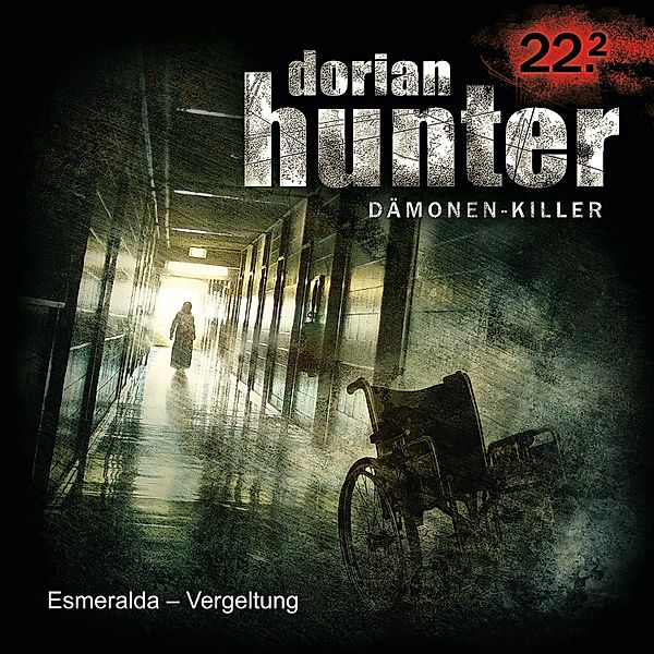 Dorian Hunter - 22 - 22.2: Esmeralda - Vergeltung (Teil 2 von 2), Ernst Vlcek