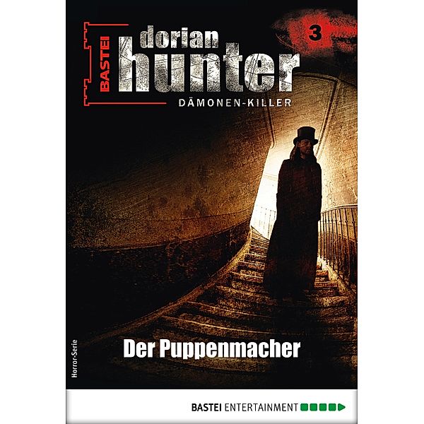 Dorian Hunter 3 - Horror-Serie / Dorian Hunter - Horror-Serie Bd.3, Ernst Vlcek